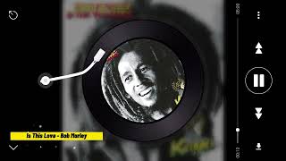 Is This Love (Horns Mix) - Bob Marley &amp; The Wailers