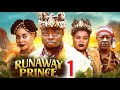 RUNAWAY PRINCE PT 1 New Movie 2025 Latest Nigerian Nollywood Epic Movie