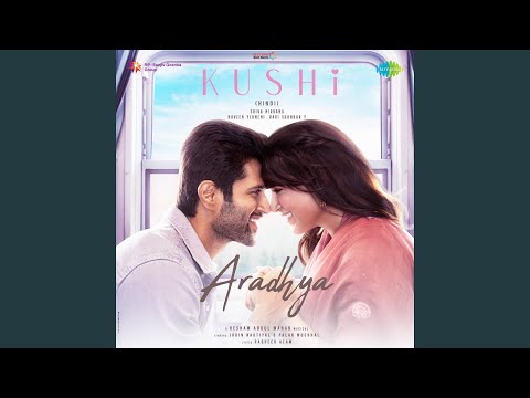Aradhya (From "Kushi") (Hindi)