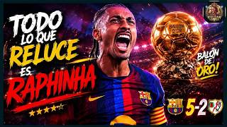 RAPHINHA ESCUCHÓ “BALÓN DE ORO”… Y RESPONDIÓ CON FUEGO 🔥  Barça 5-2 Rayo