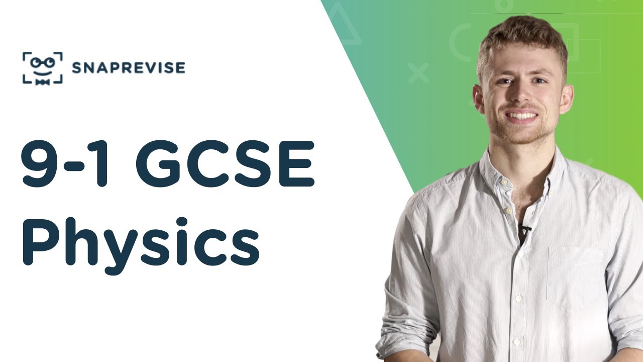 SnapRevise: The Ultimate GCSE Physics Resource