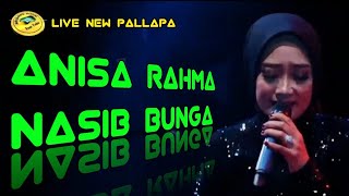 Download lagu NEW PALLAPA ANISA RAHMA ( NASIB BUNGA ) mp3 Download lagu NEW PALLAPA ANISA RAHMA ( NASIB BUNGA ) mp3