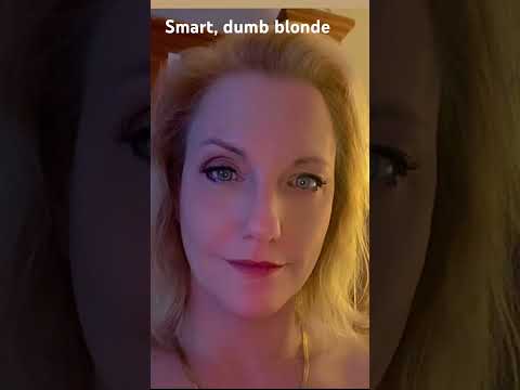 Dumb blonde issues read description #BonnieJeansmart,dumbblonde