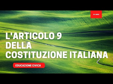 A topic of your choice: "Article 9 of the Italian Constitution"