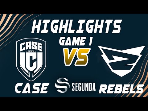 Case Esports vs Rebels Game 1 Highlights - LEAGUE OF LEGENDS - SUPERLIGA SEGUNDA DIVISIÓN - PLAYOFFS