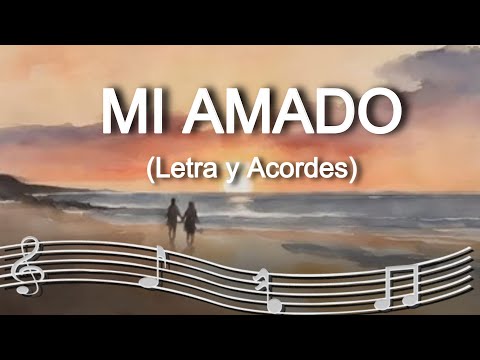 Mi Amado - Hakuna Group Music