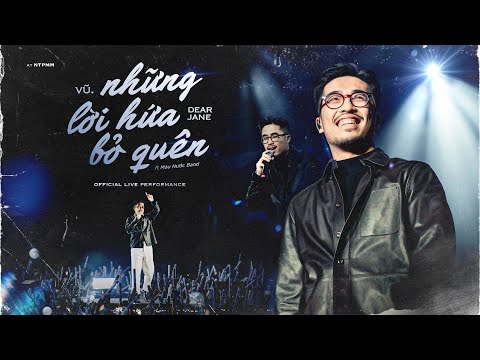 Vũ ft. Màu Nước Band - Những Lời Hứa Bỏ Quên (Forgotten Promises) / Live at NTPMM Year End 2023