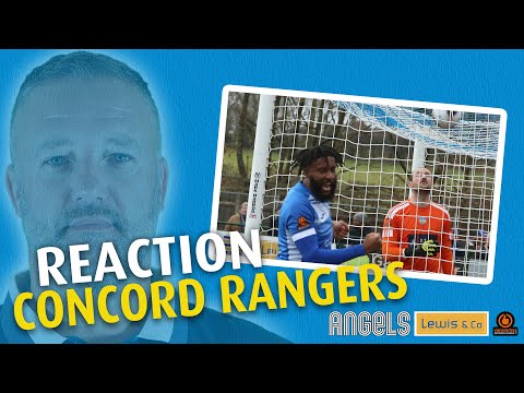 Reaction | Tonbridge Angels 2 Concord Rangers 2 | 18th February 2023