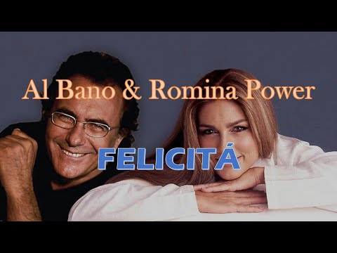 FELICITÁ (FELICIDAD) - Al Bano & Romina Power (ITALIANO/ESPAÑOL)