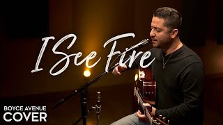 I See Fire - Ed Sheeran (The Hobbit)(Boyce Avenue acoustic cover) on Spotify &amp; Apple