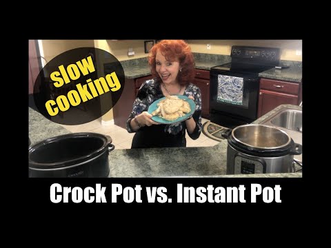 Crock Pot vs. Instant Pot