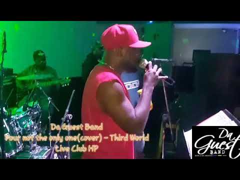 Da Guest Band Your not the only one(cover) - Third World Live Club HP
