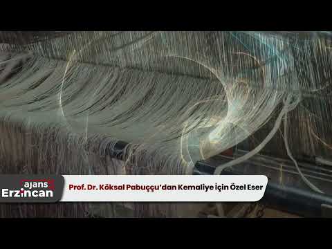 Prof. Dr. Köksal Pabuççu’dan Kemaliye İçin Özel Eser