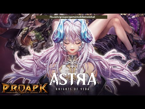 ASTRA: Knights of Veda Gameplay Android / iOS / PC - YouTube