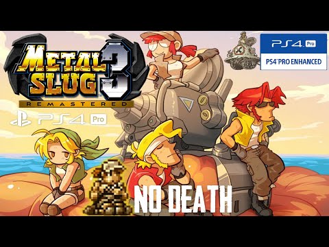 Metal Slug 3 Remastered (PS4 Pro) - One Life Full Game (No Death, Fio) [60FPS]