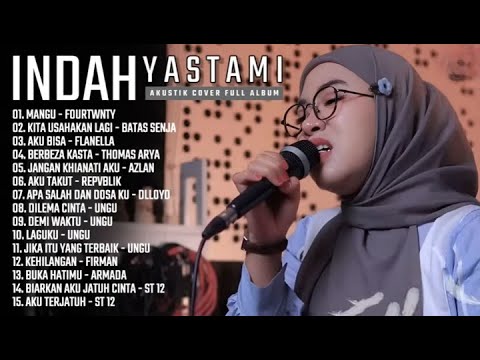 BATAS SENJA (KITA USAHAKAN LAGI) INDAH YASTAMI FULL ALBUM II COVER AKUSTIK TERBARU 2025