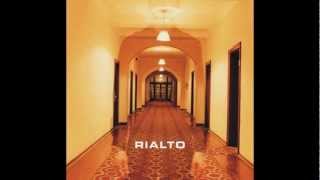 Rialto - Summer's Over (Rialto)