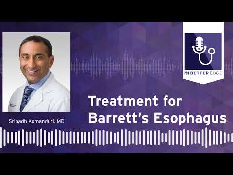 Treatment for Barrett’s Esophagus