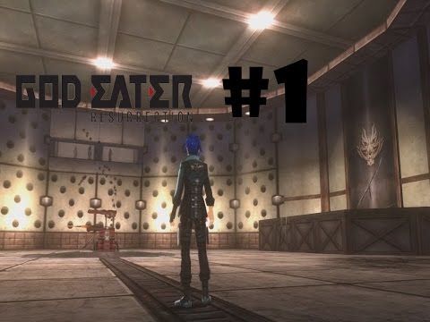 Welcome to Fenrir! | Let's Play God Eater Resurrection - Ep 1