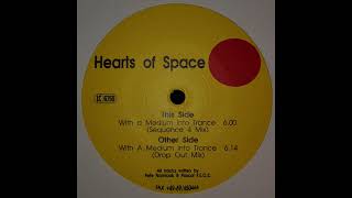 Hearts Of Space - With A Medium Into Trance (Drop Out Mix)