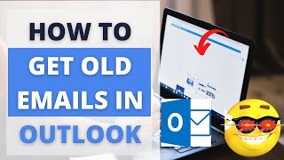 How To Get Old Emails In Outlook - How To Search Old Emails