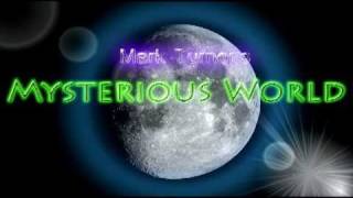 Mark Turners Mysterious World Blogsite