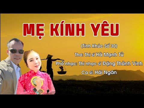 Mẹ kính yêu - Hải Ngân