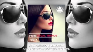 Ana Criado & ReOrder - Arms Of Surrender (Radio Edit)