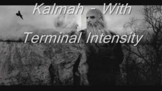 Kalmah - With Terminal Intensity