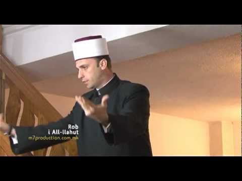 Qenan Ismaili - Hutbe - Rob i All llahut   (12.10.2012)