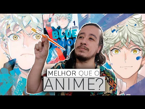 BLUE PERIOD:  melhor acompanhar por ANIME ou MANG? | Mil Pginas