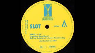 SLOT - DANCE  1991