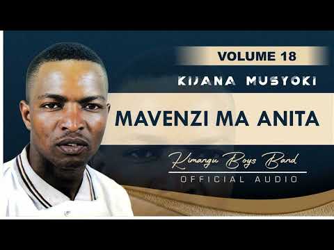 Mavenzi Ma Anita Official Audio By Kijana Musyoki