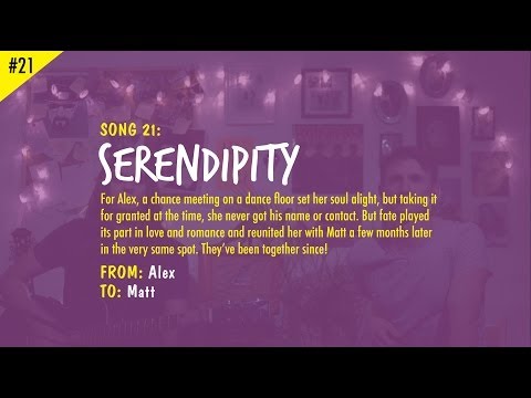 YOUR SONG PROJECT - Serendipity