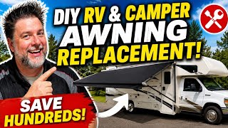 🛠️ DIY RV Awning Replacement! Save BIG Money 💰🚐