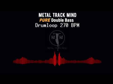 Pure Double Bass Drum Loop 270 BPM (no fills)