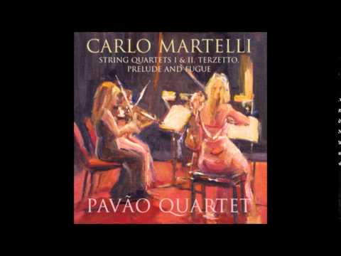 09. Carlo Martelli - String Quartet No. 2 - The Pavão Quartet