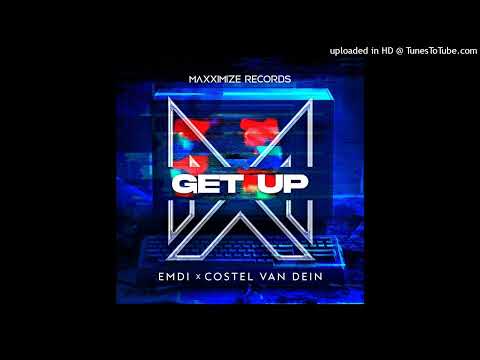 EMDI x Costel Van Dein - Get Up (Extended Mix)