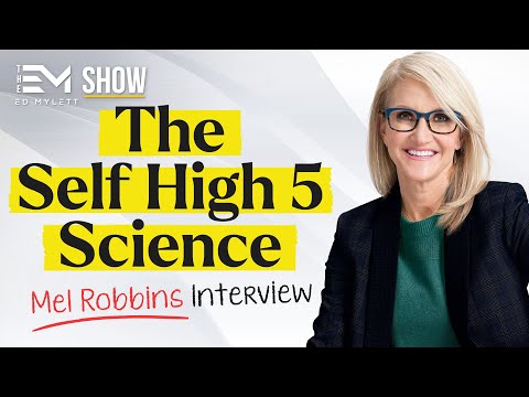 The High 5 Habit: Take Control of Your Life with One Simple Habit w/ Mel Robbins