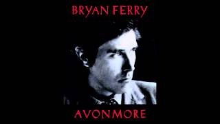 Bryan Ferry - Avonmore