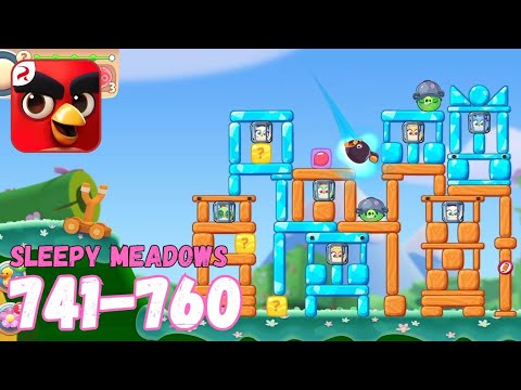 Angry Birds Journey: Levels 741-760 (Sleepy Meadows) Gameplay - Part 38