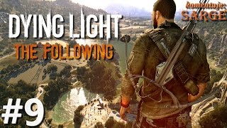Zagrajmy w Dying Light: The Following [60 fps] odc. 9 - Historia ojca i dziecka