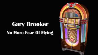 Gary Brooker | No More Fear Of Flying
