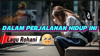 Download lagu Lagu Rohani Sedih😭DALAM PERJALANAN HIDUP INI - COVER mp3 Download lagu Lagu Rohani Sedih😭DALAM PERJALANAN HIDUP INI - COVER mp3