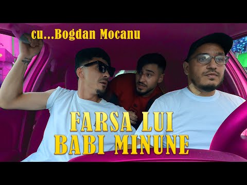 Farsă Lui Babi Minune *cu Bogdan Mocanu* Special Uber ep. 1