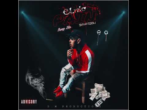ELyric ft Bayarien ft Yung Bo -Pain
