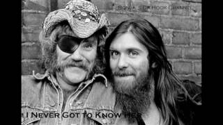 Dr Hook ~ &quot;I Never Got to Know Her&quot;