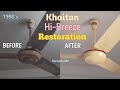 Khaitan Hi-Breeze (1990's) ceiling fan restoration [ELECTRO PLUS SM]