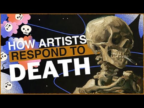 How Artists Respond to Death