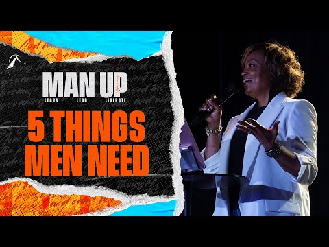 5 Things Men Need | Lady Nakia Foster | The Rock Church Bay Area